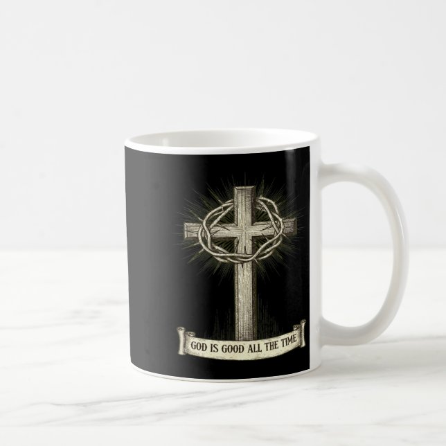 Mug God Is Good All The Time  (Droite)