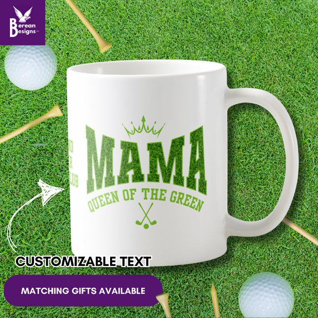 Mug Golf féminin MAMA REINE DU GREEN Custom (Stylish MAMA QUEEN OF THE GREEN Women's Golf Mom Mug with CUSTOMIZABLE TEXT)