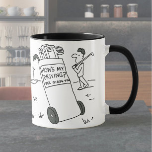 Mug Golfer a une pancarte disant "Comment est ma condu