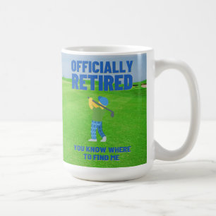 Mug Golfeur Retraité Vous Savez Où Me Trouver