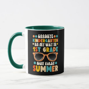 Mug Goodbye Kindergarten Hello 1ère année Première été