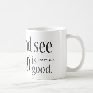 Mug Goûtez et voyez… 34:8 de psaume