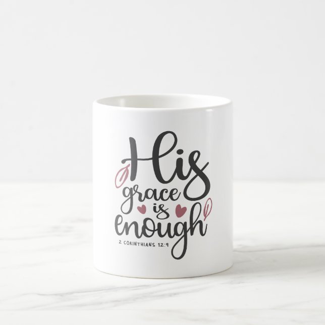 Mug Grace Abondante - 2 Corinthiens 12:9 Chrétien (Centre)