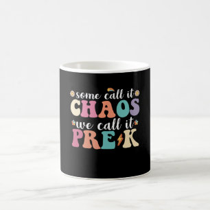 Mug Groovy Certains l'appellent le chaos Nous l'appelo