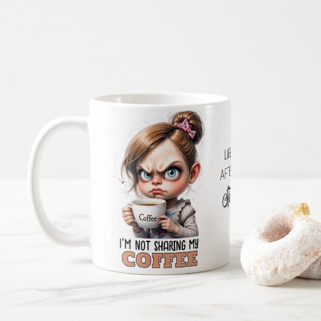 Mug Grumpy mignonne fille boire du café citation amusa (Avec donut)