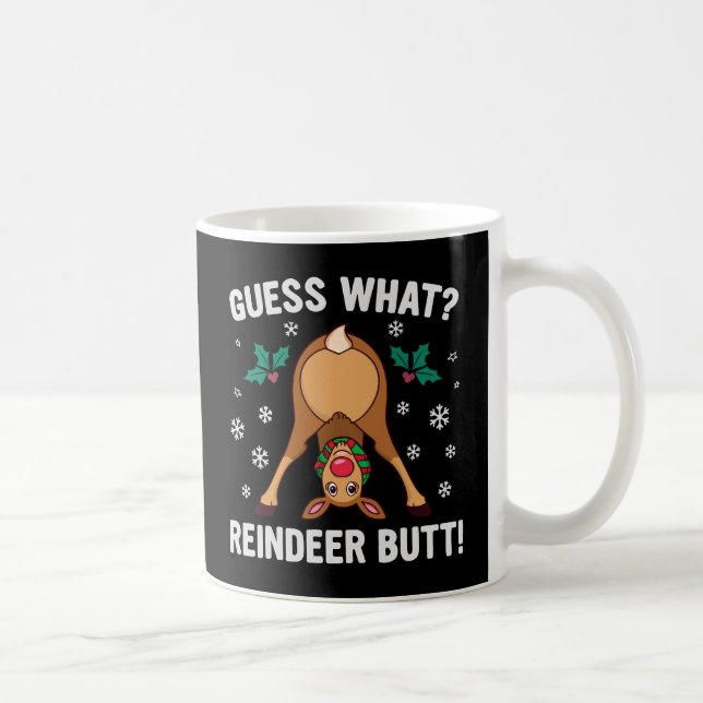 Mug Guess What Reindeer Butt Christmas Joke (Droite)