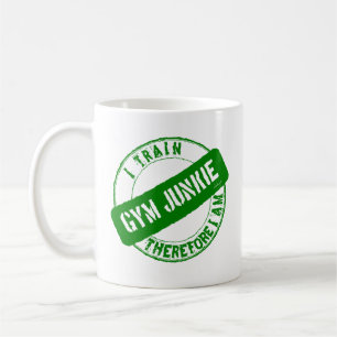 Mug GYM JUNKIE JE SUIS DONC EN TRAIN D'ÊTRE. vert