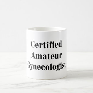 Mug Gynécologue amateur certifié