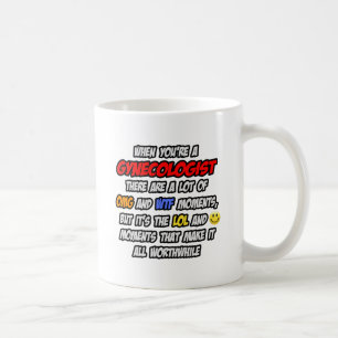 Mug Gynécologue .. OMG WTF LOL