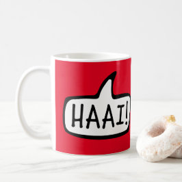 Mug HAAI ! Bonjour, Bonjour, Salutation informelle en