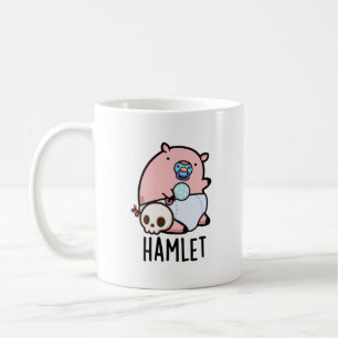 Mug Hamlet Funny Shakepear Baby Pig Pun