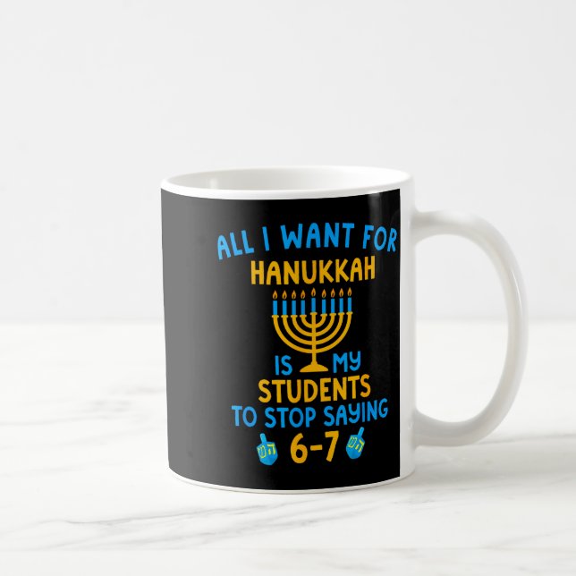 Mug Hanukkah Students Saying 6-7 67 Six Seven Hebrew S (Droite)