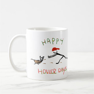 Mug Happy Hollerdays 3 - à la recherche d'une dinde.