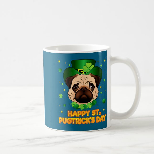 Mug Happy St Patricks Pugtricks Day Irish Pug Leprecha (Droite)