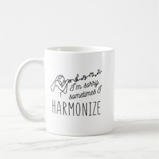 MUG HARMONISER CHANTER JE SUIS DÉSOLÉ, PARFOIS J'HARMO