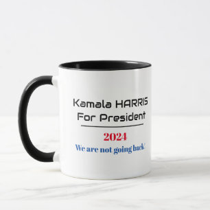 Mug Harris pour le président 2024 Nous ne reviendrons 