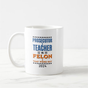 Mug Harris VS Trump 2024 Procureur & Teacher tshirt