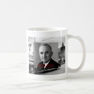 Mug Harry Truman "Never Gave Hell" Citation de sagesse