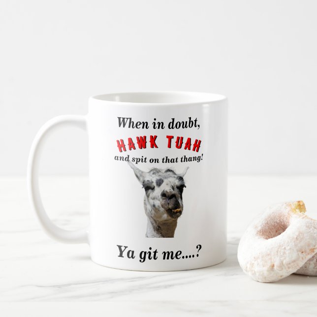 Mug Hawk tuah cracher llama nouveauté parodie (Avec donut)