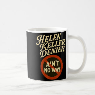 Mug Helen Keller Dénonciateur Pas Possible Mème Vintag