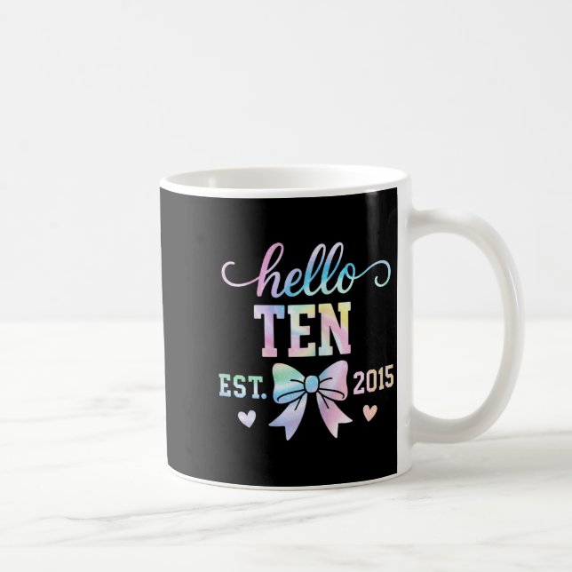 Mug Hello Ten Est 2015 Coquette Bow 10th Birthday Girl (Droite)