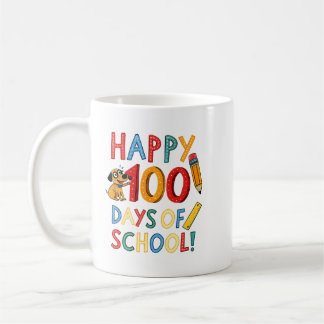Mug heureux 100 jours d'école 100 jours d'école