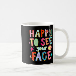 Mug Heureux de voir votre visage Professeur Rétro Drôl