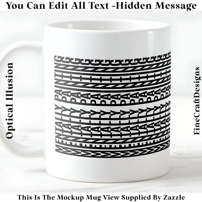 Mug Hidden Message For Any Hobby, Mentally 106B (Créateur téléchargé)