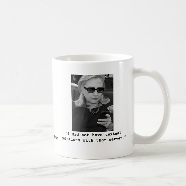 Mug Hillary Clinton : Relations textuelles de serveur (Droite)