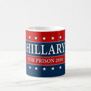 MUG "HILLARY POUR LA PRISON 2016 "