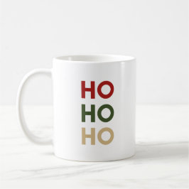 Mug Ho Ho Ho Café / Bouge Chocolat Chaud