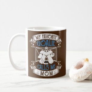 Mug Hockey Goalie Favori Appels Maman Mères Cadeau