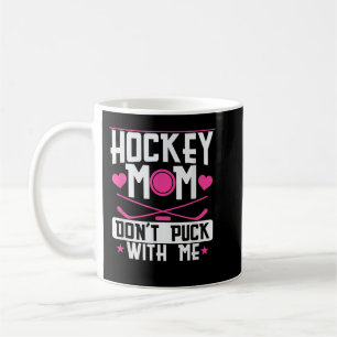Mug Hockey Maman ne pique pas avec moi