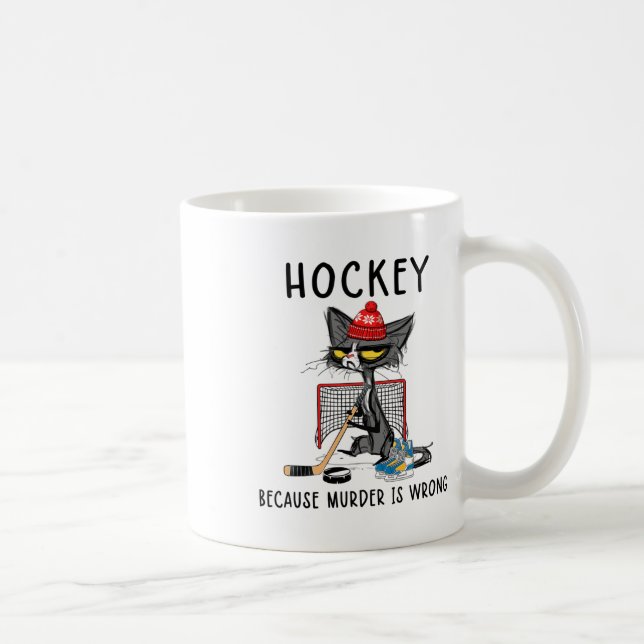 Mug Hockey Parce Que Le Meurtre Est Mauvais Drôle Chat (Droite)
