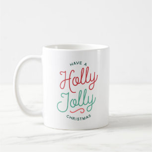 Mug Holly Jolly Christmas