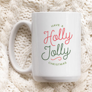 Mug Holly Jolly Christmas