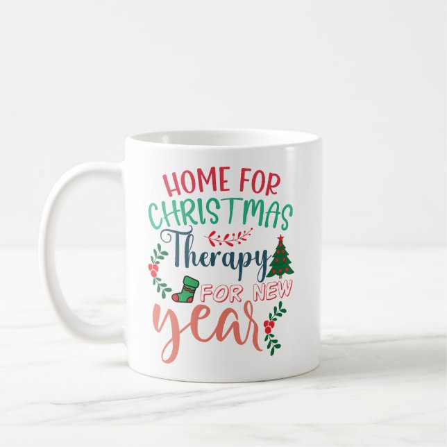 Mug Home For Christmas Therapy New Year (Gauche)