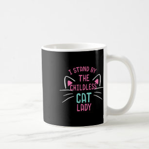 Mug Hommes Chat sans enfants Dames Je me tiens debout