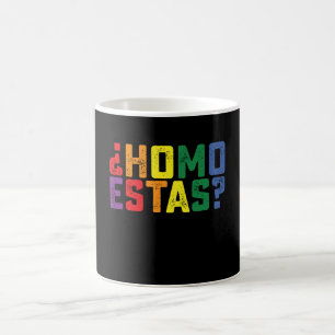 Mug Homo Estas Espagnol Mexicain Drôle Gay Fierté LGBT