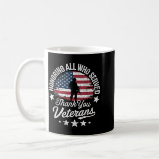 Mug Honorer ceux qui ont servi Merci aux vétérans Jour