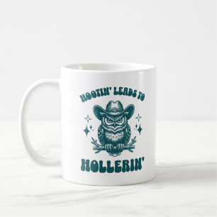 Mug Hootin' Mène À Hollerin' Funny Western Cowboy