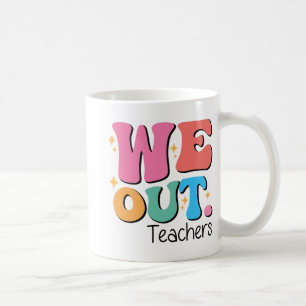 Mug Hors Enseignants Fin De L'École Joyeux Jour De L'É