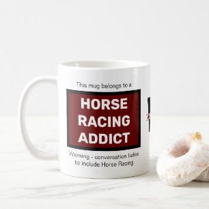 Mug Horse Racing Addict Ajouter Votre Nom Monogramme I