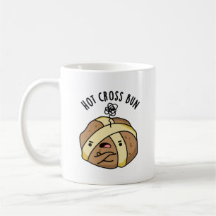 Mug Hot Cross Bun Funny Food Pun