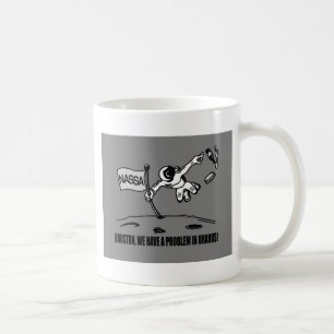 MUG HOUSTON NOUS AVONS UN PROBLÈME