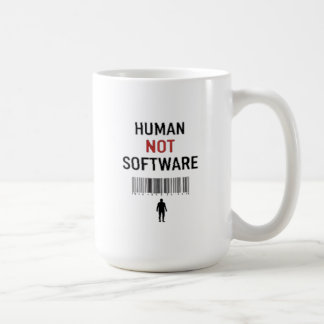 Mug Human not software