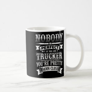 Mug Humour Camion Funny Conducteur De Camion Graphique