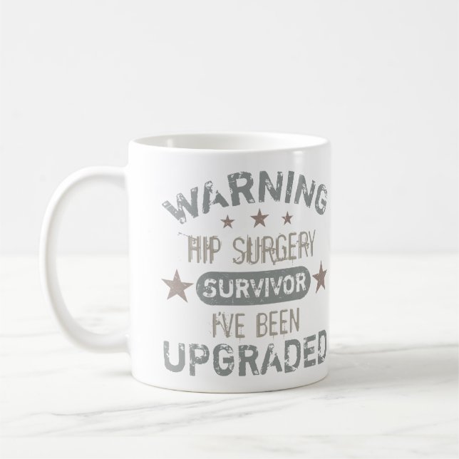 Mug Humour de chirurgie hanche mis à niveau (Gauche)