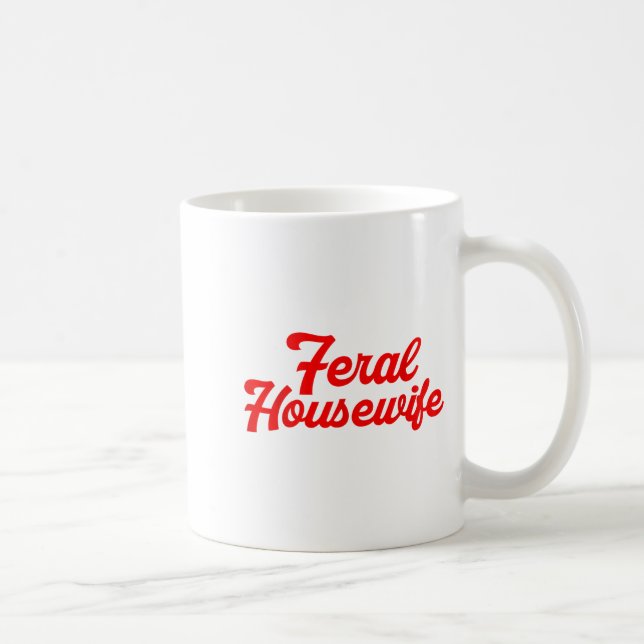 Mug Humour de Ménagère Sauvage Maman Humour Ménagère D (Droite)