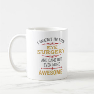 Mug Humour de récupération de chirurgie oculaire